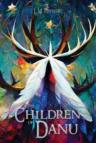 The Children of Danu: The Innisfail Cycle: Book Three