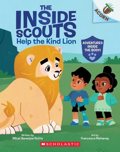 Cover image for Help the Kind Lion: An Acorn Book (the Inside Scouts #1)