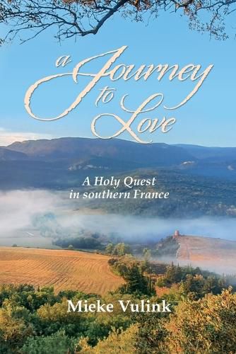 Cover image for A Journey to Love