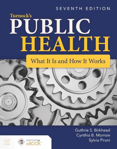 Cover image for Turnock's Public Health: What It Is And How It Works