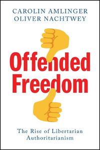 Cover image for Offended Freedom