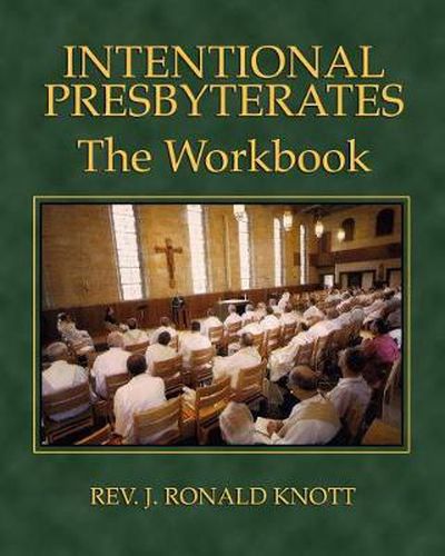 Cover image for Intentional Presbyterates: The Workbook