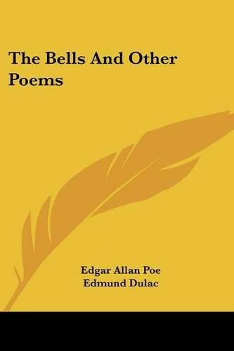 The Bells and Other Poems