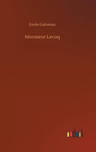 Cover image for Monsieur Lecoq