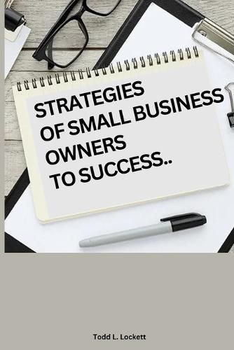 Cover image for Strategies of Small Business Owners to Success