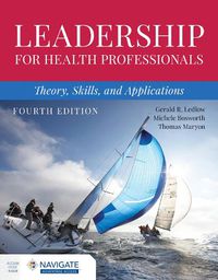 Cover image for Leadership for Health Professionals: Theory, Skills, and Applications