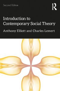 Cover image for Introduction to Contemporary Social Theory