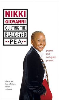 Cover image for Quilting the Black-Eyed Pea: Poems and Not Quite Poems