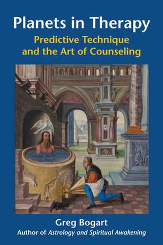 Cover image for Planets in Therapy: Predictive Technique and the Art of Counseling
