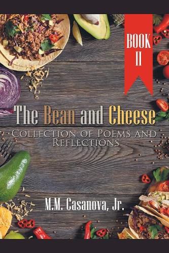 Cover image for The Bean and Cheese Collection of Poems and Reflections: Book Ii