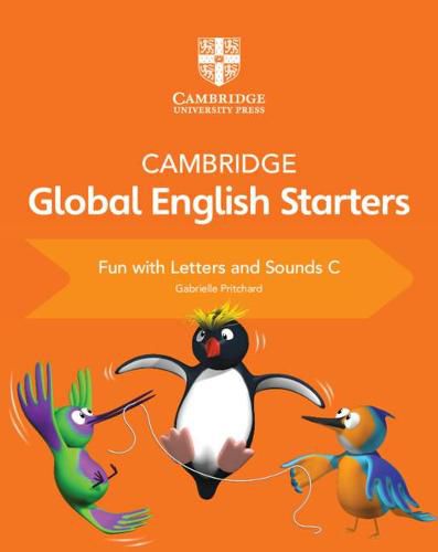 Cover image for Cambridge Global English Starters Fun with Letters and Sounds C