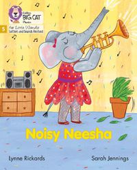 Cover image for Noisy Neesha: Phase 5 Set 4