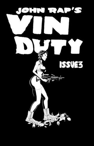 Vin Duty: Issue 3