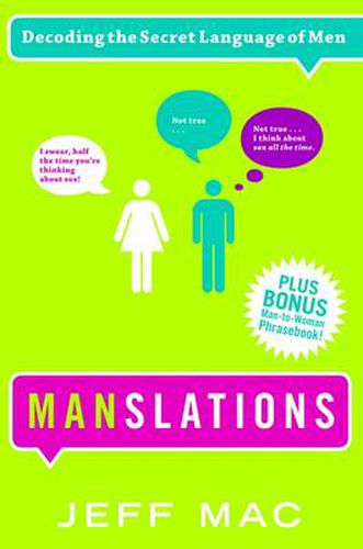 Cover image for Manslations: Decoding the Secret Language of Men