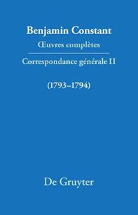 Cover image for OEuvres completes, II, Correspondance 1793-1794