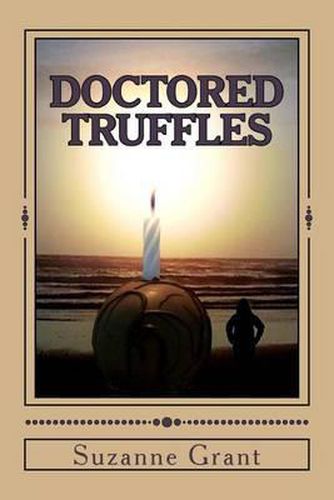 Cover image for Doctored Truffles: A Mystery Novel