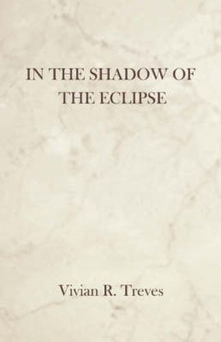 Cover image for In the Shadow of the Eclipse