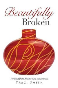 Cover image for Beautifully Broken