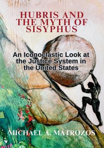 Cover image for Hubris and the Myth of Sisyphus