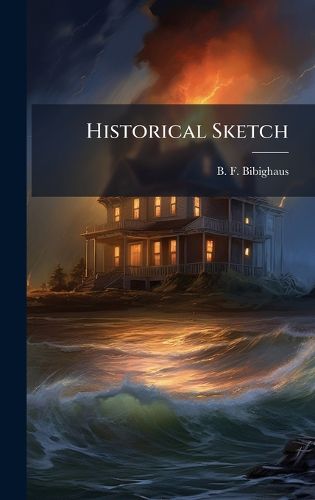 Cover image for Historical Sketch