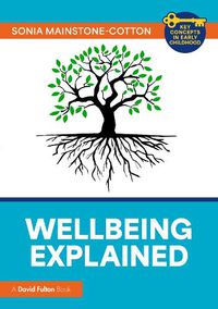 Cover image for Wellbeing Explained