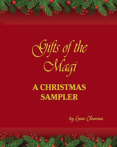 Cover image for Gifts of the Magi - A Christmas Sampler