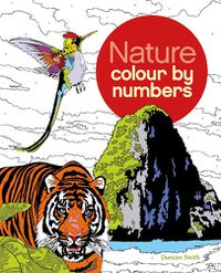 Cover image for Nature Colour by Numbers