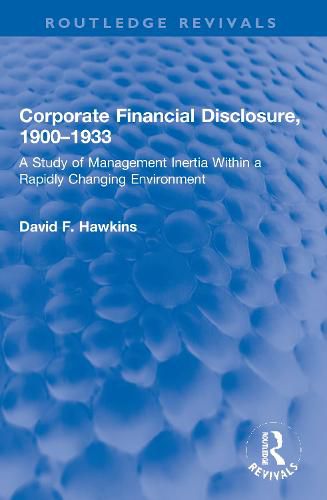 Cover image for Corporate Financial Disclosure, 1900-1933