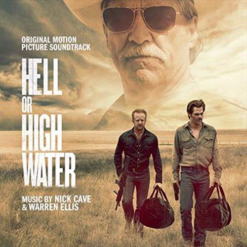 Hell or High Water - Original Motion Picture Soundtrack