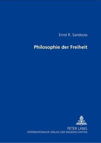 Philosophie Der Freiheit