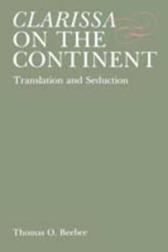 Cover image for Clarissa on the Continent: Translation and Seduction