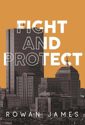 Cover image for Fight and Protect