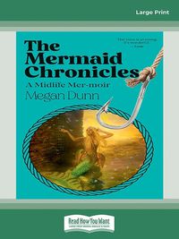 Cover image for The Mermaid Chronicles