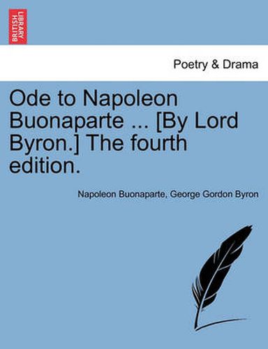 Cover image for Ode to Napoleon Buonaparte ... [By Lord Byron.] the Ninth Edition.