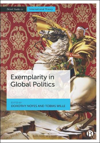 Cover image for Exemplarity in Global Politics