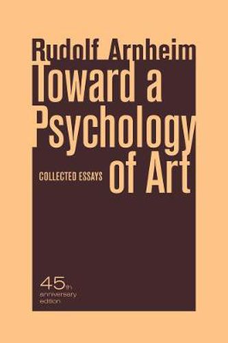 Cover image for Toward a Psychology of Art: Collected Essays