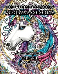 Cover image for Unicorn Harmony Mandala Coloring