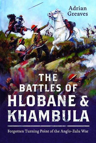 Cover image for The Battles of Hlobane and Khambula