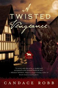 Cover image for A Twisted Vengeance: A Kate Clifford Novel