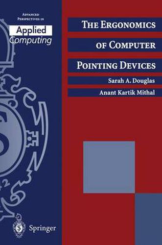 Cover image for The Ergonomics of Computer Pointing Devices