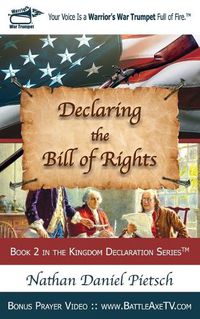 Cover image for Declaring the Bill of Rights