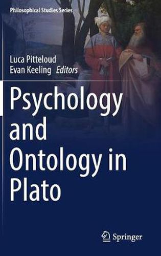 Cover image for Psychology and Ontology in Plato