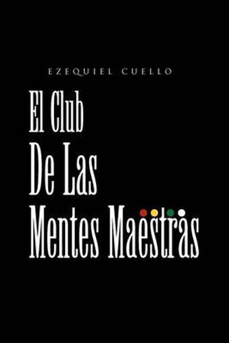 Cover image for El Club de Las Mentes Maestras