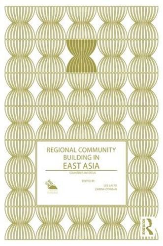 Regional Community Building in East Asia: Countries in Focus