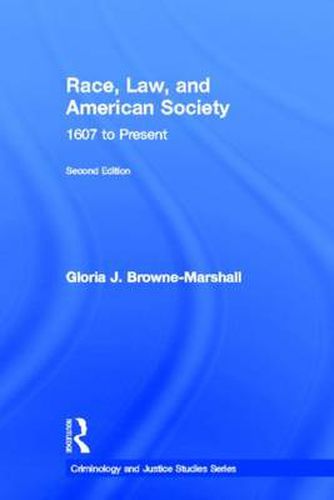 Cover image for Race, Law, and American Society: 1607-Present