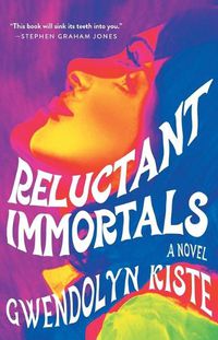 Cover image for Reluctant Immortals