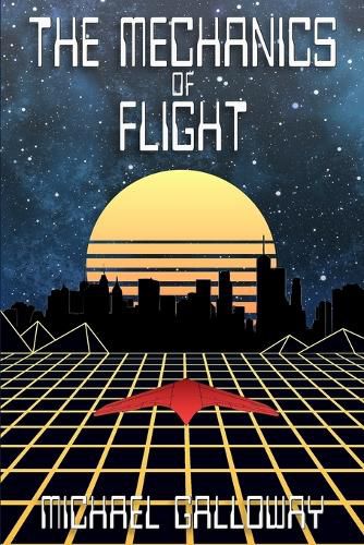 Cover image for The Mechanics of Flight