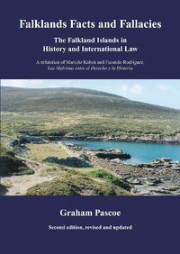 Cover image for Falklands Facts and Fallacies: The Falkland Islands in History and International Law