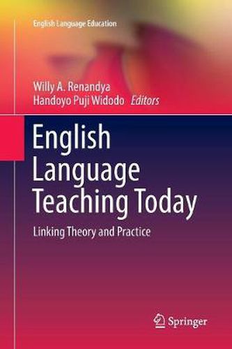 Cover image for English Language Teaching Today: Linking Theory and Practice