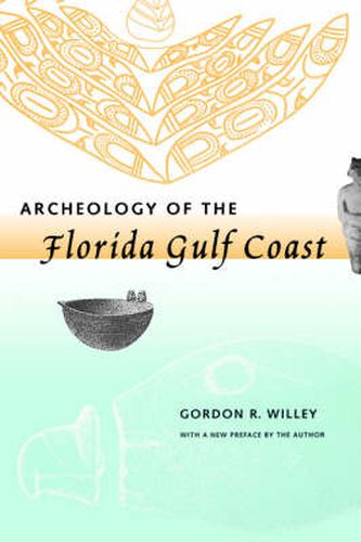 Cover image for Archeology of the Florida Gulf Coast